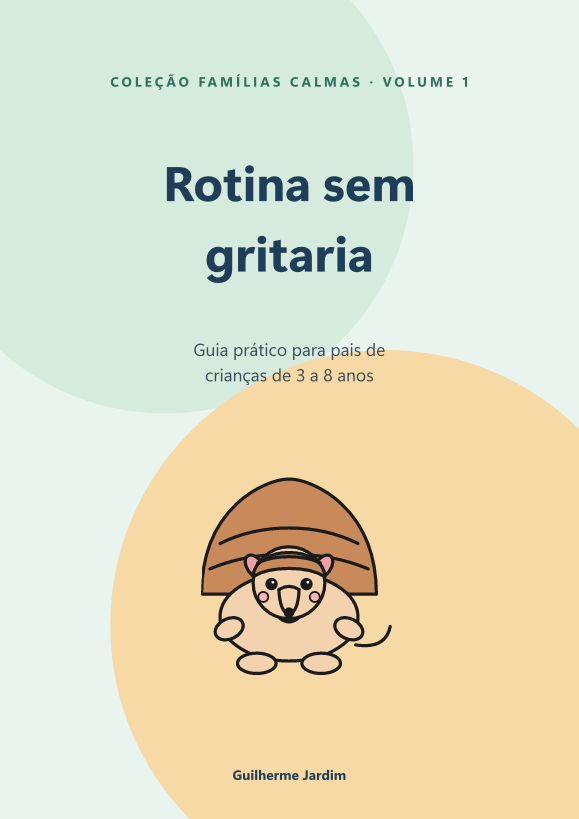 Capa do guia Rotina sem gritaria, com um tatu-bola desenhado sobre fundo verde e laranja